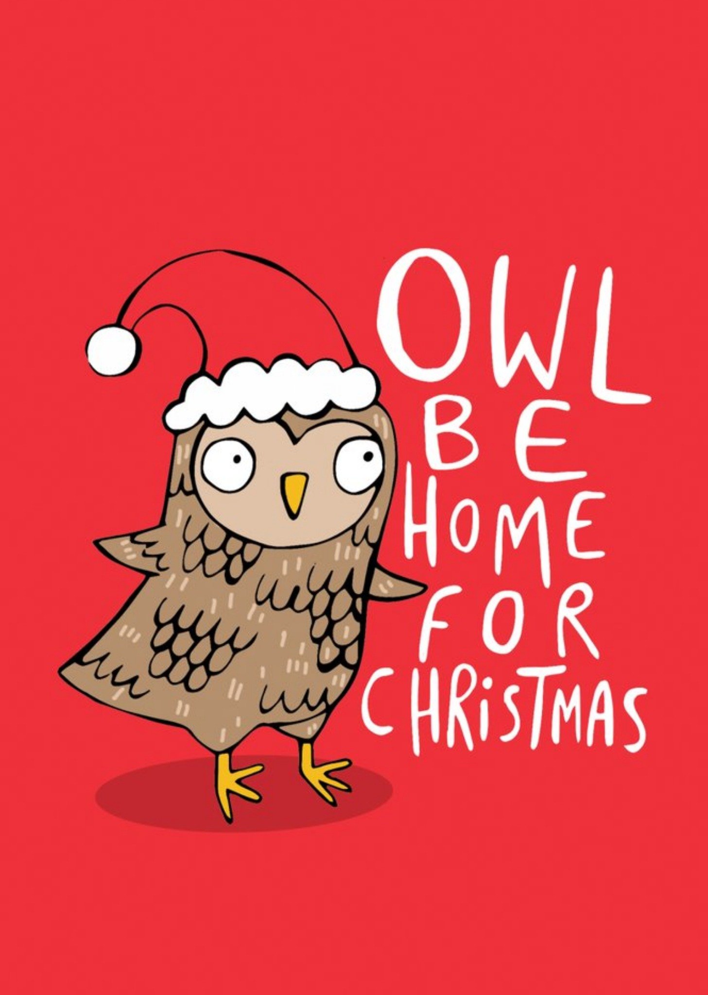 Moonpig Cute Cartoon Pun Owl Be Home For Christmas Card, Large