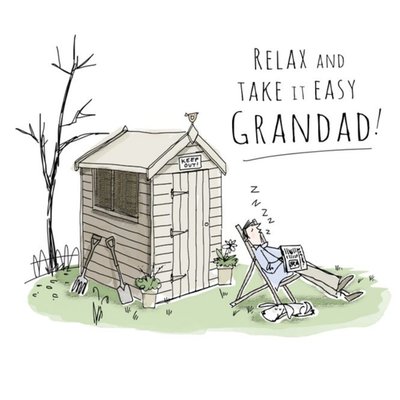 Relax And Take It Easy Grandad Garden Shed Birthday Card