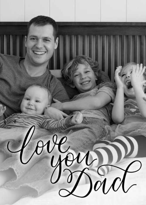 Black Script Lettering Love You Dad Photo Card