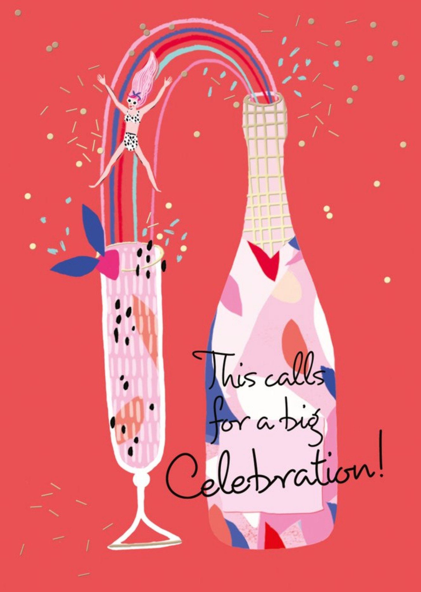 This Calls For A Big Celebration Card Ecard