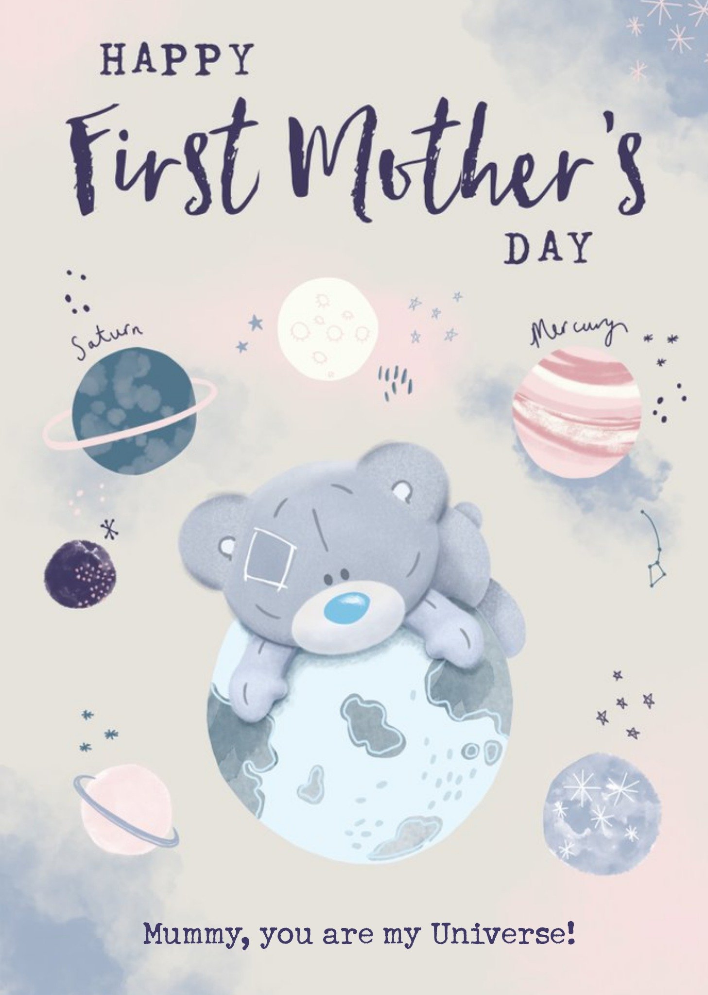 Me To You Tiny Tatty Teddy Mummy You Are My Universe First Mother's Day Card, Large