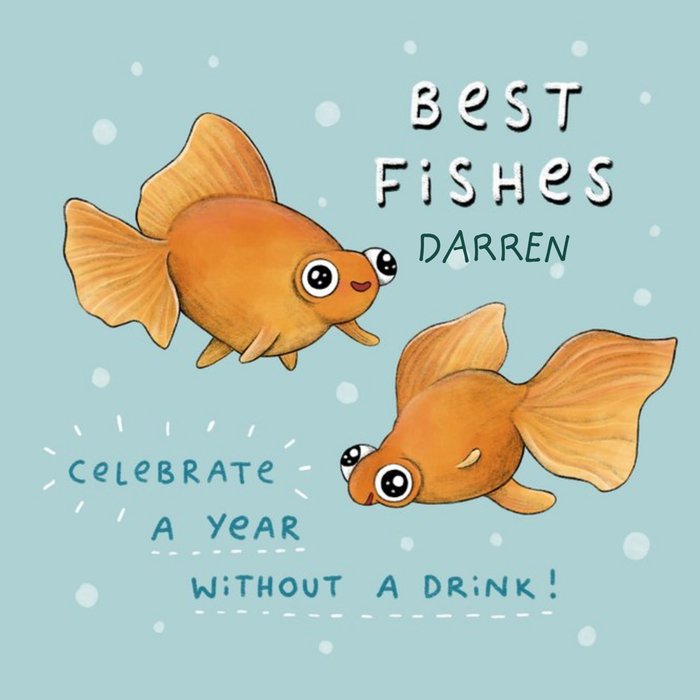 Best Wishes Best Fishes sobriety sober empathy thinking of you card