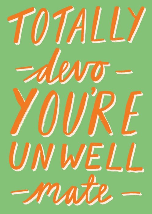 Katy Welsh Illustrated Typographic Get Well Australia Card