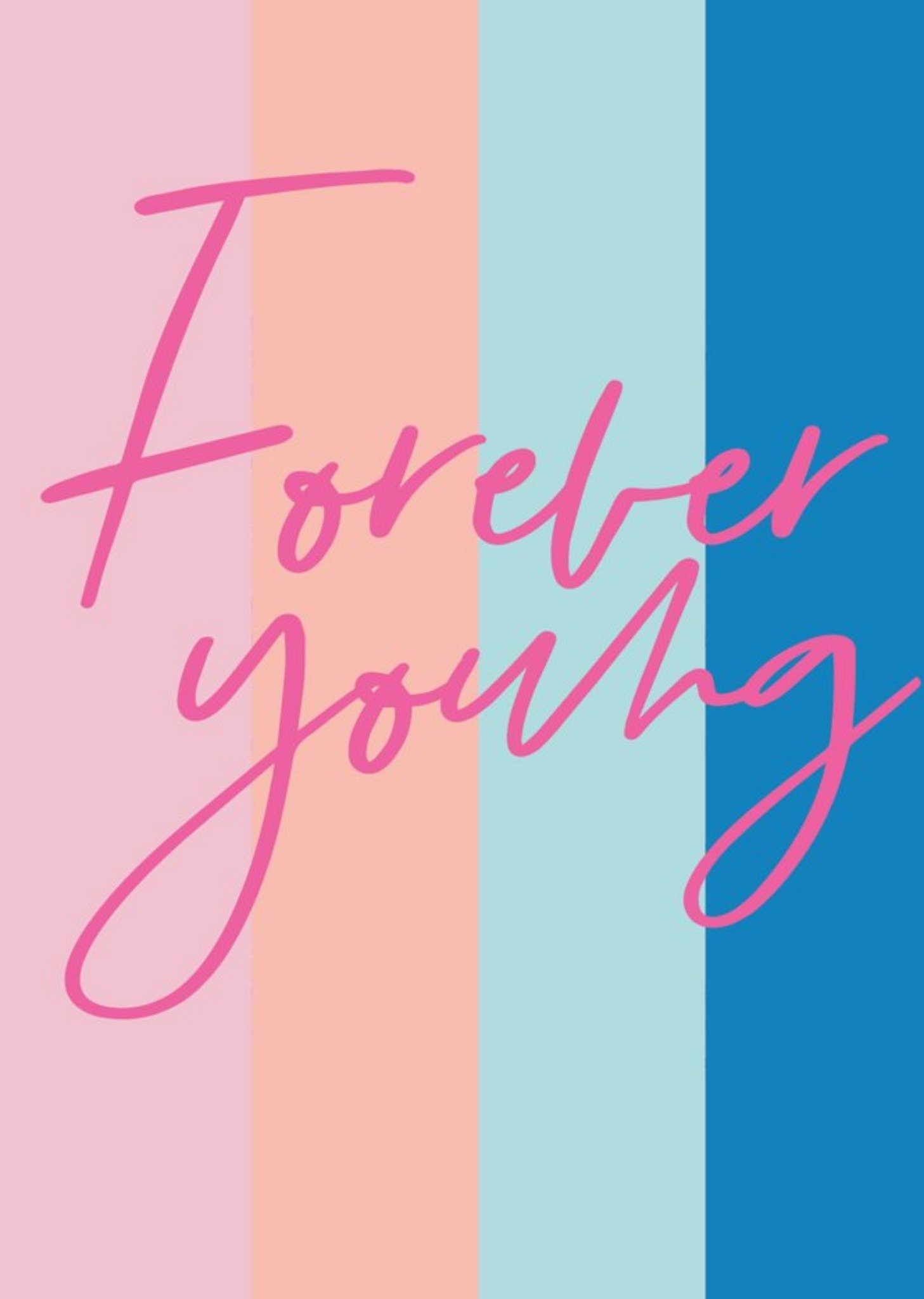 Moonpig Forever Young Stripy Card, Large