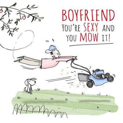 Funny Boyfriend You're Sexy And You Know It Birthday Card