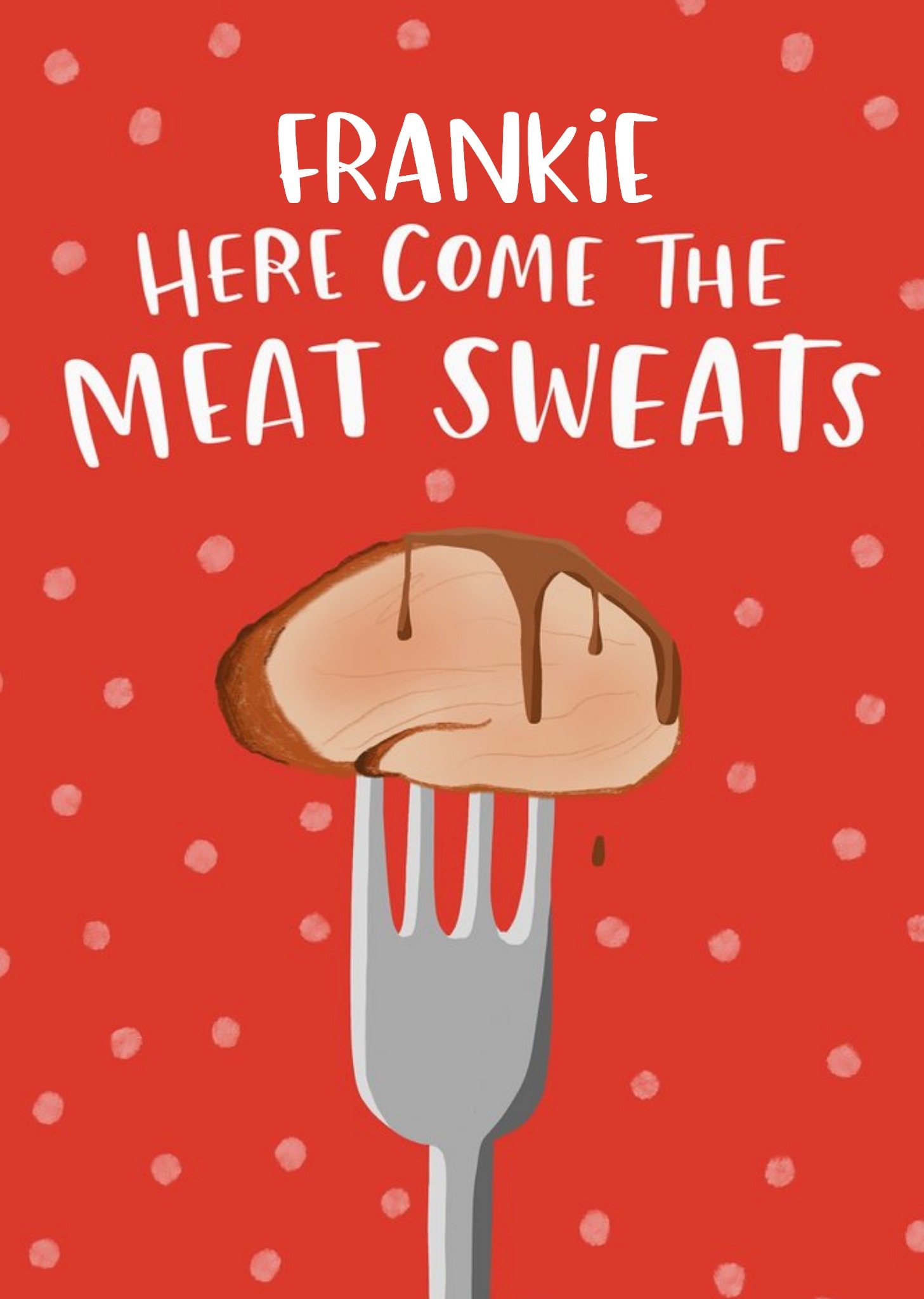 Modern Funny Here Come The Meat Sweats Christmas Card Ecard