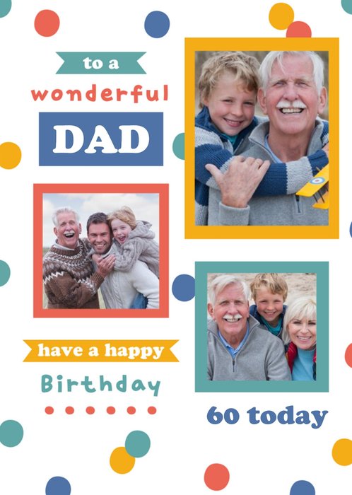 Polka Dot Banners Wonderful Dad 60th Birthday Photo Upload Card