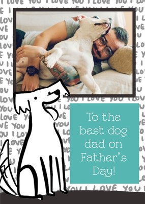 Best Dog Dad From The Pet Father's Day Card