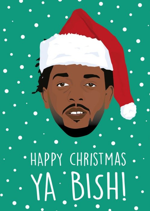 Happy Christmas Ya Bish Card