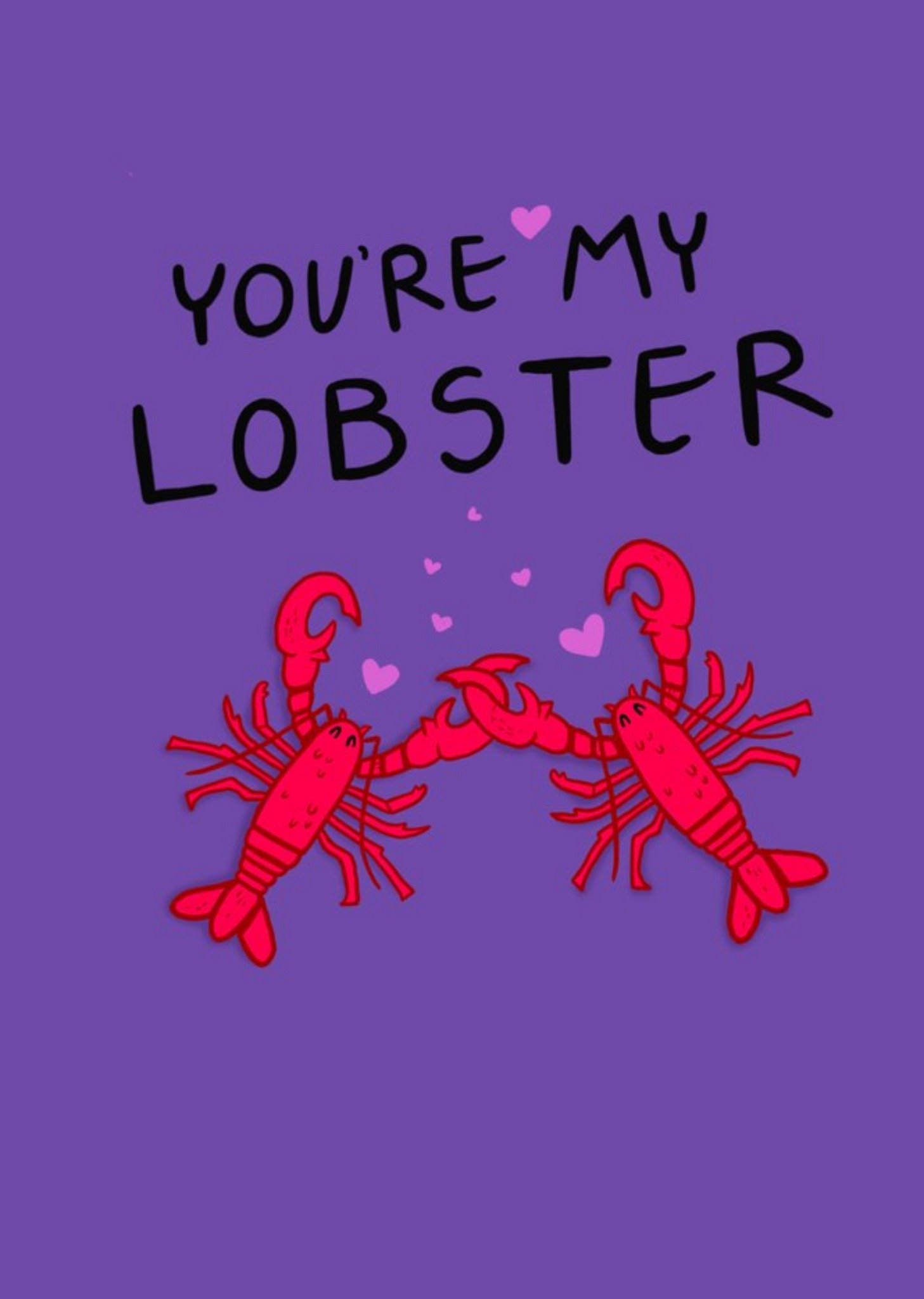 Illustration Of A Pair Of Lobsters On A Purple Background You're My Lobster Card Ecard