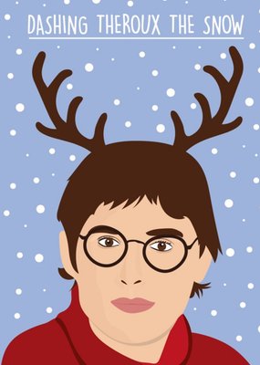 Dashing Theroux The Snow Card