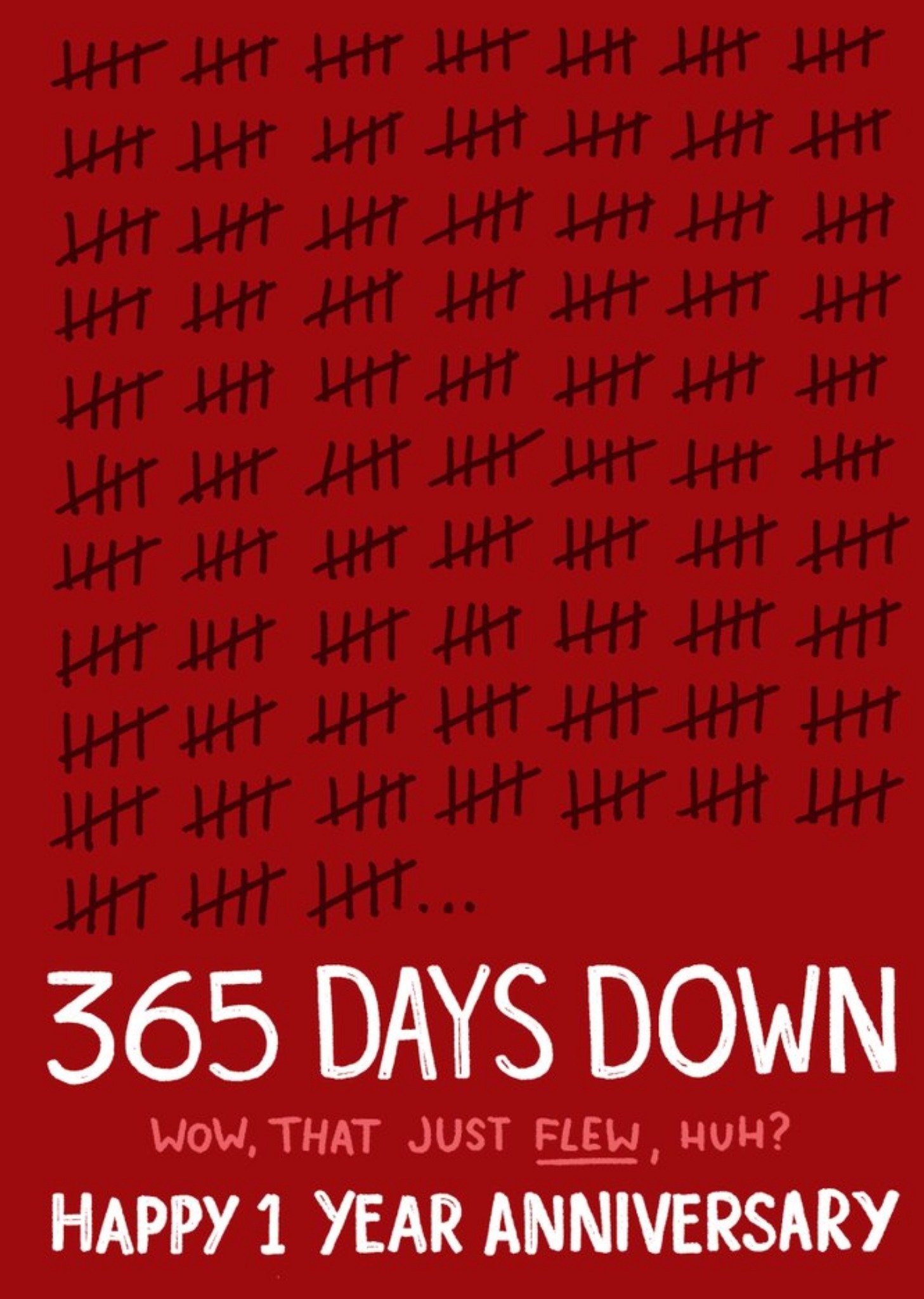 365 Days Down 1 Year Anniversary Card Ecard