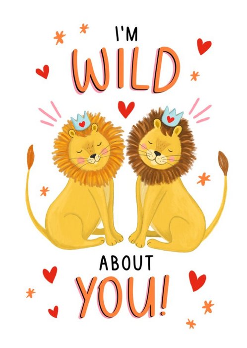 Cute Illustrated Lions Wild About You Valentine's Day Card