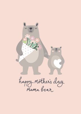 Mother's Day Card - mum - mama bear - teddy bears