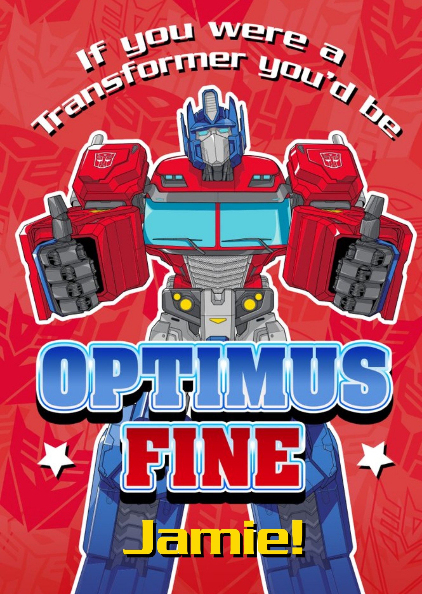 Transformers You Are Optimus Fine Optimus Prime Card Ecard
