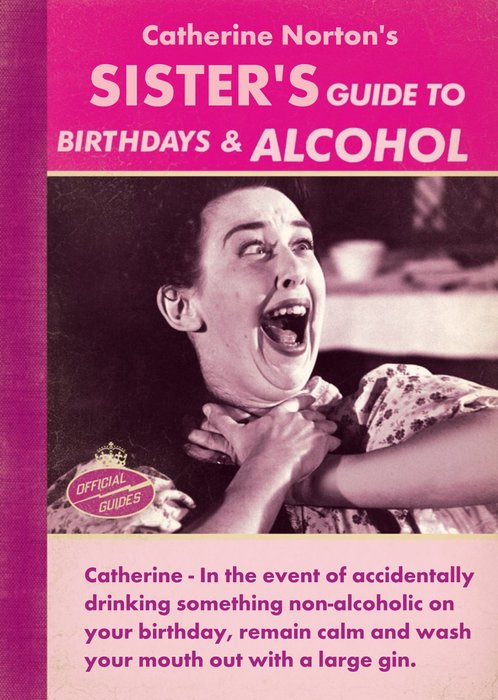 A Sister's Guide To Birthdays And Alcohol Personalised Card