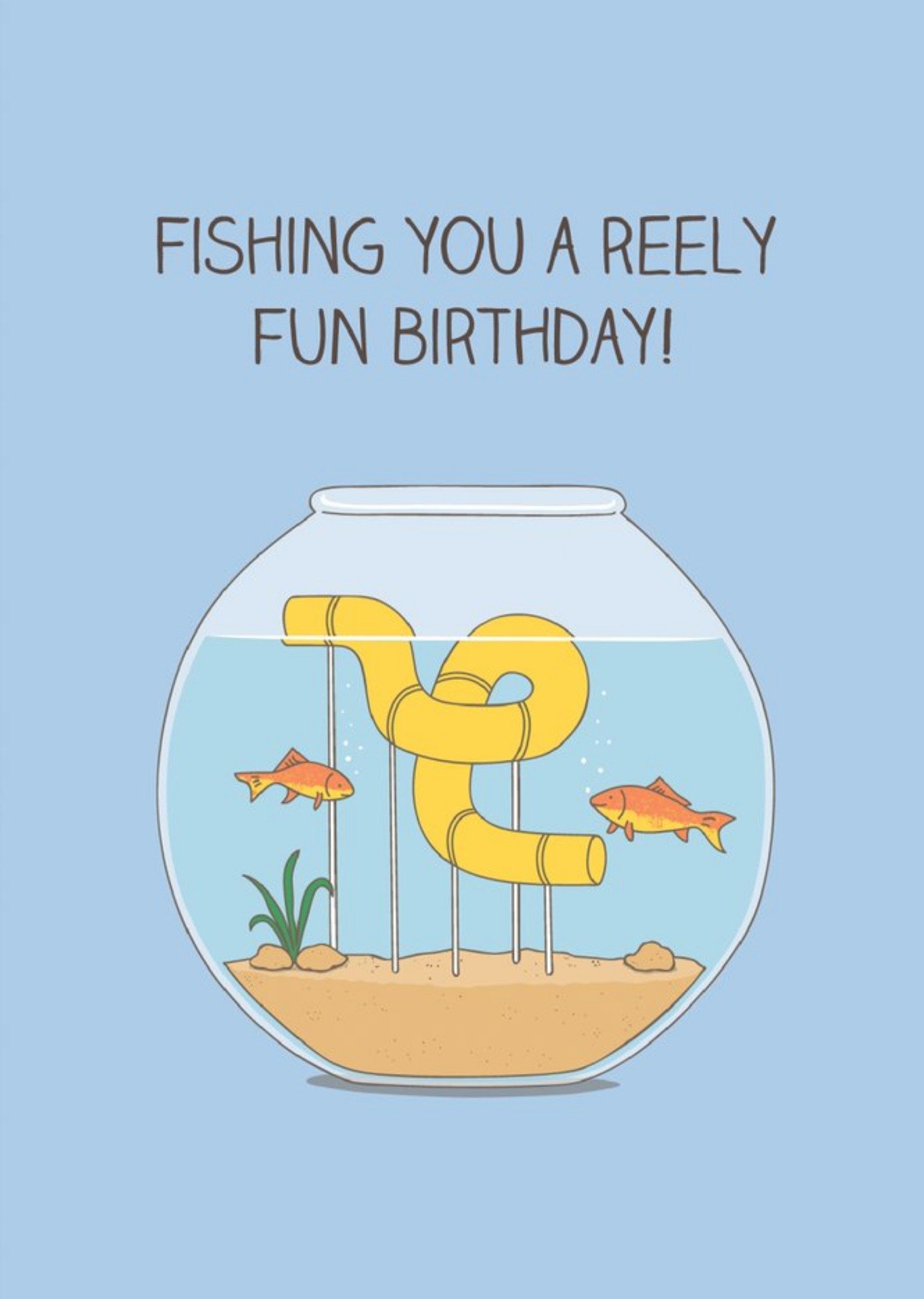 Moonpig Modern Funny Fish Bowl Fishing You A Reely Fun Birthday Card, Large