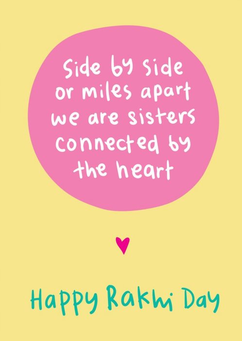 Sisters Connected By The Heart Rakhi Day Card