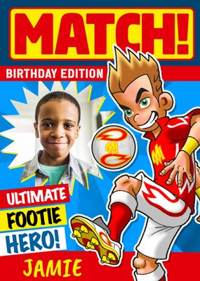 Danilo Match! Bright Graphic Spoof Magazine Cover Ultimate Footie Hero Photo Upload Birthday Card