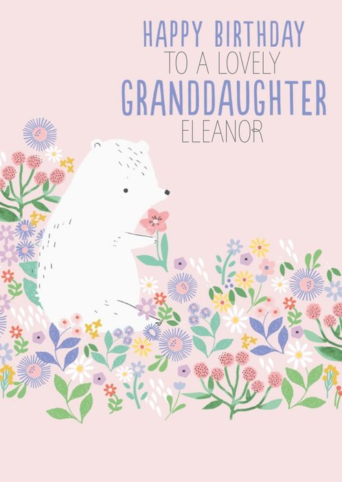 Cute illustrative bear and flowers Granddaughter Birthday Card  