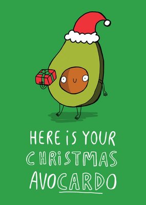 Cute Cartoon Here is Your Christmas Avo Card O Card