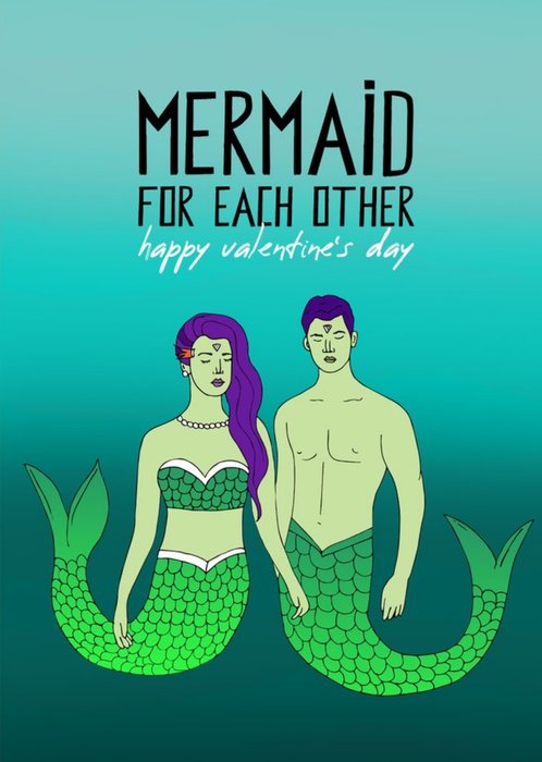 Illustration Mermaid For Each Other Happy Valentines Day Card