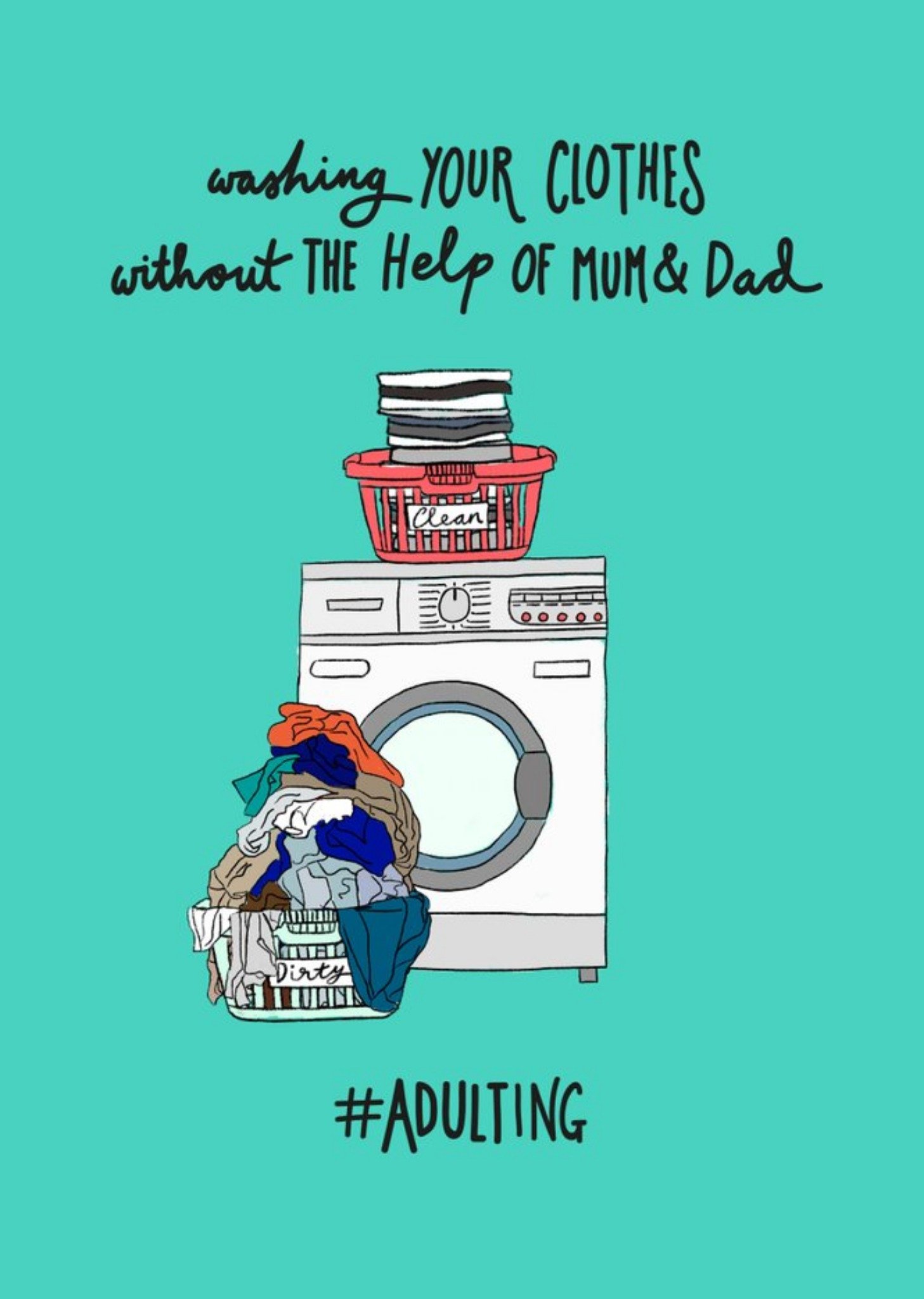 Moonpig Washing Your Clothes Without The Help Of Mum And Dad Adulting Card, Large