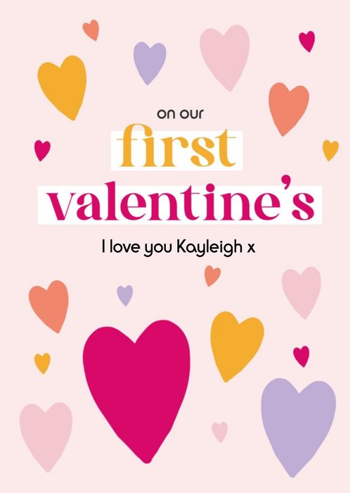 Bright Typographic Hearts First Valentines Day Card