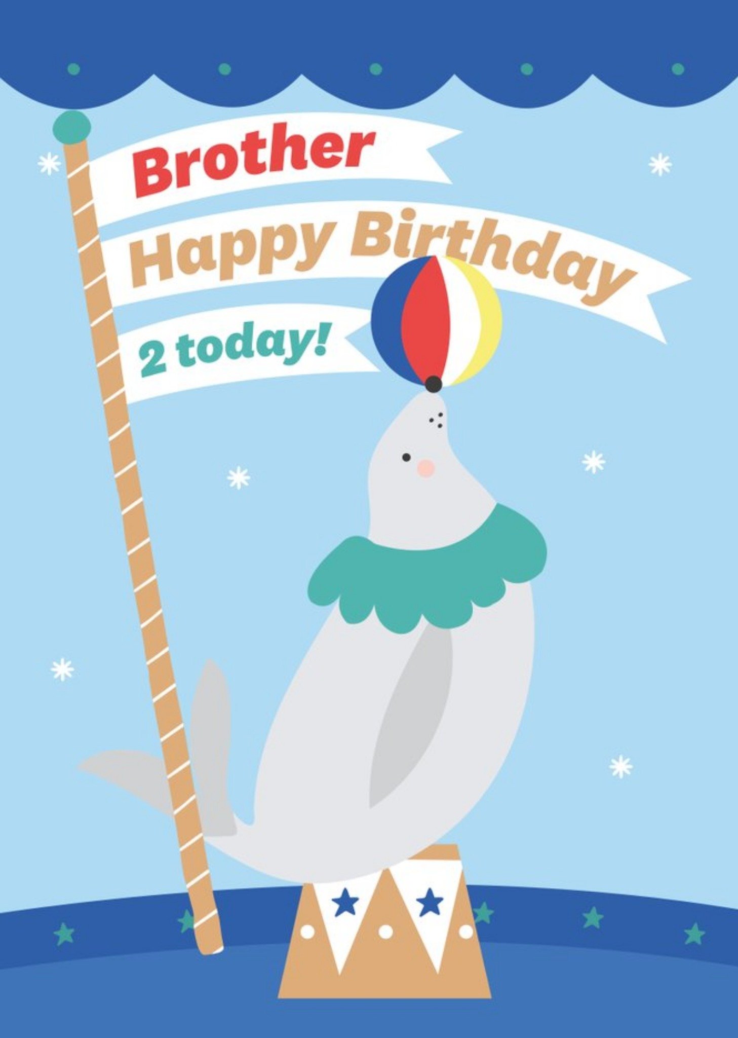 Moonpig Illustrated Cute Seal Balancing Beachball Brother Happy Birthday 2 Today Ecard