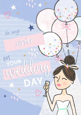 To My Sister On Your Wedding Day Modern Wedding Card