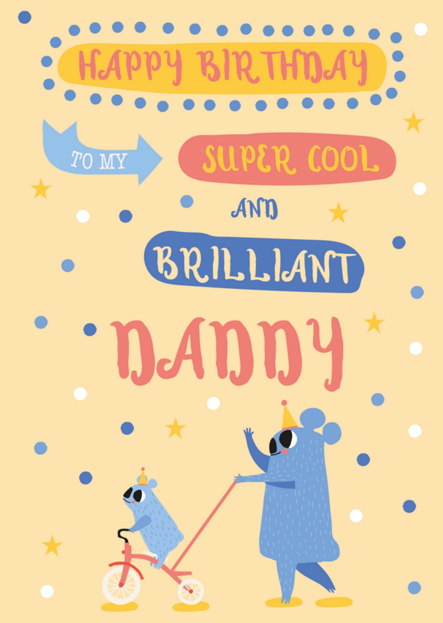 Happy Birthday To My Super Cool And Brilliant Daddy Birthday Card Ecard