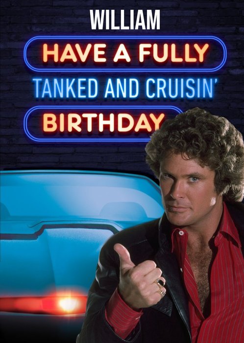 Funny Birthday Day Card - Tanked and Cruisin - Knight Rider