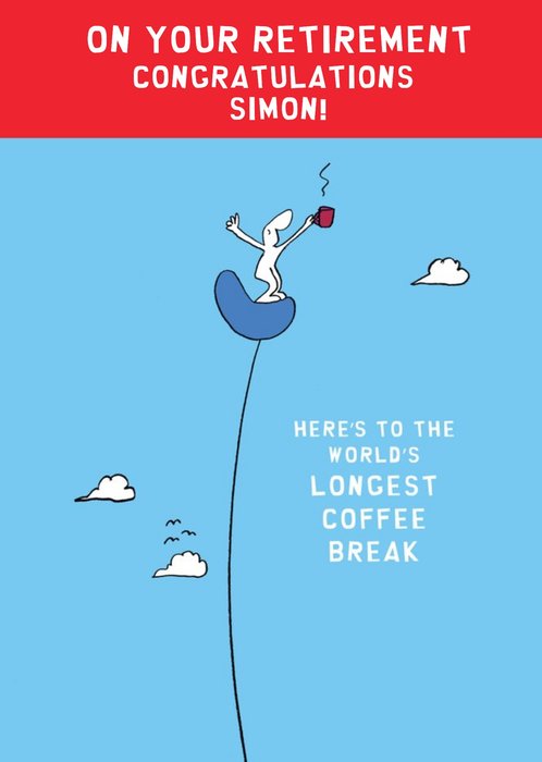 Harold's Planet Longest Coffee Break Retirement Card