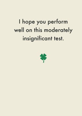 Deadpan Moderately Insignificant Test Funny Exam Card