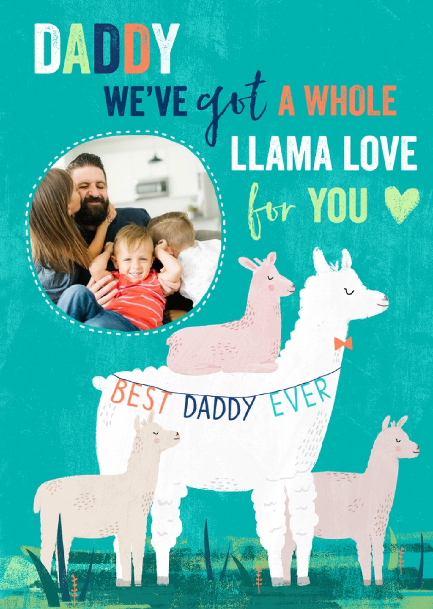 Daddy We Have A Whole Llama Love For You Cute Father's Day Photo Card Ecard