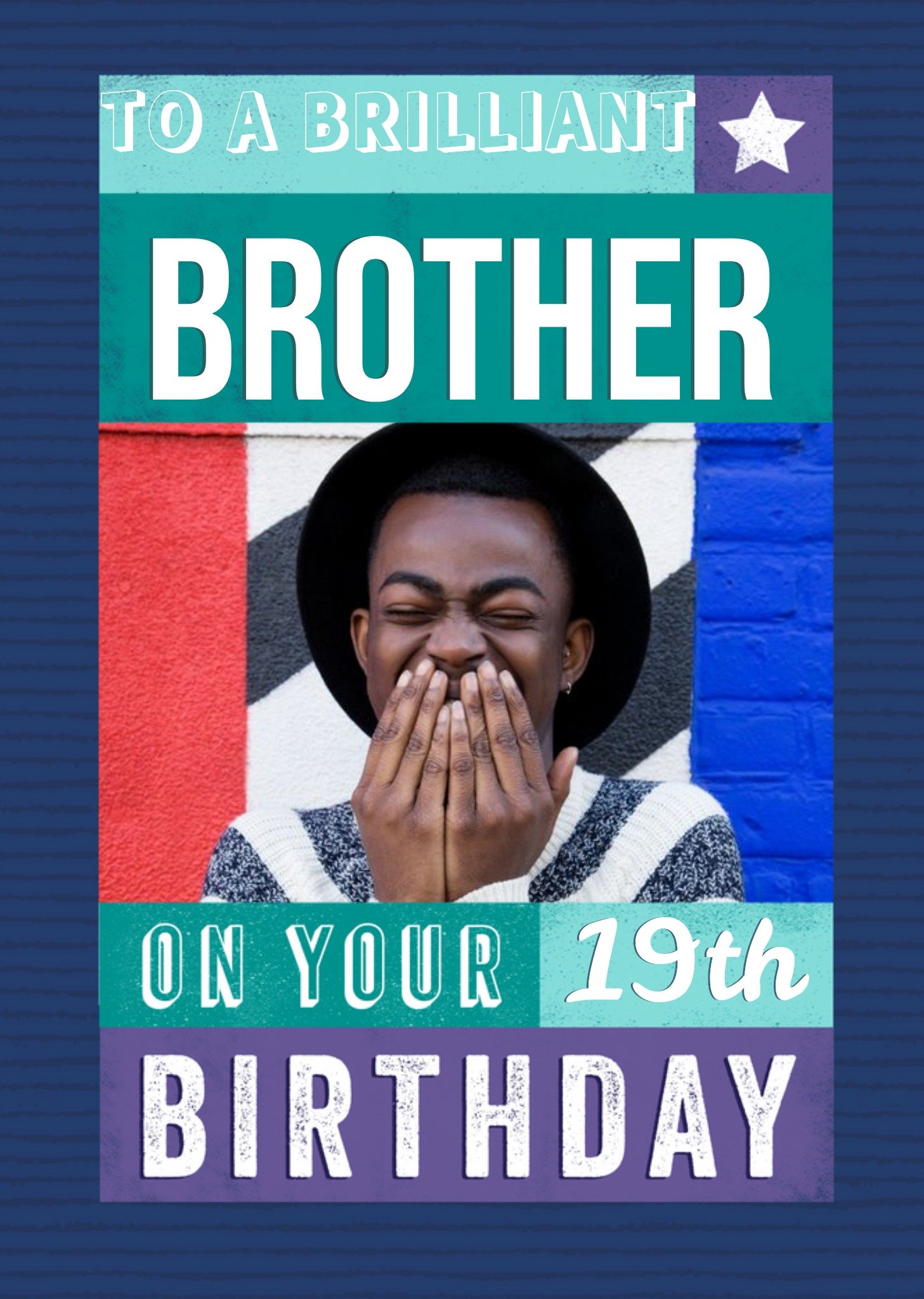 Typographic To A Briliant Brother Photo Upload Birthday Card Ecard