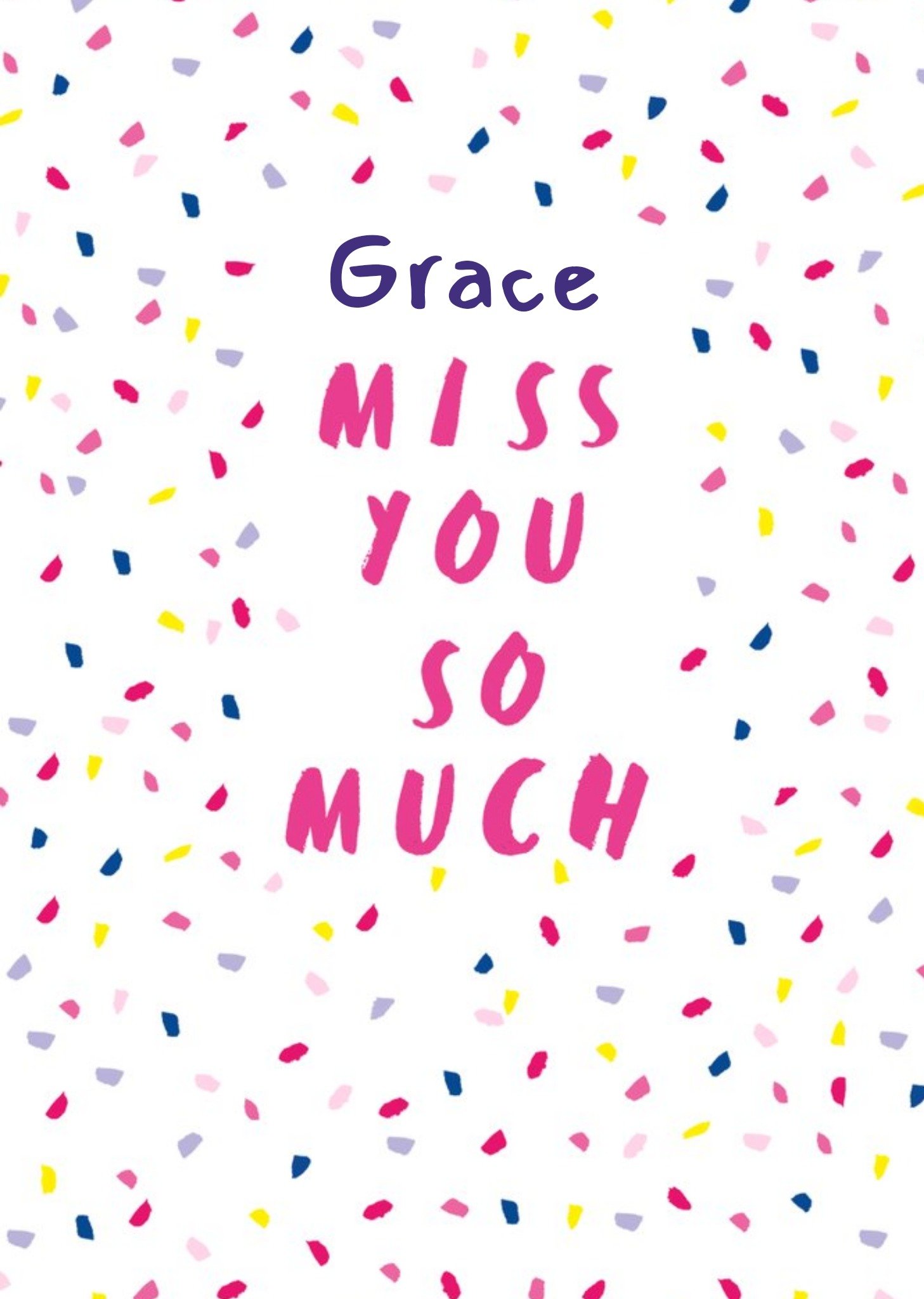 Pink Handwritten Typography Surrounded By Colourful Confetti Miss You So Much Card Ecard