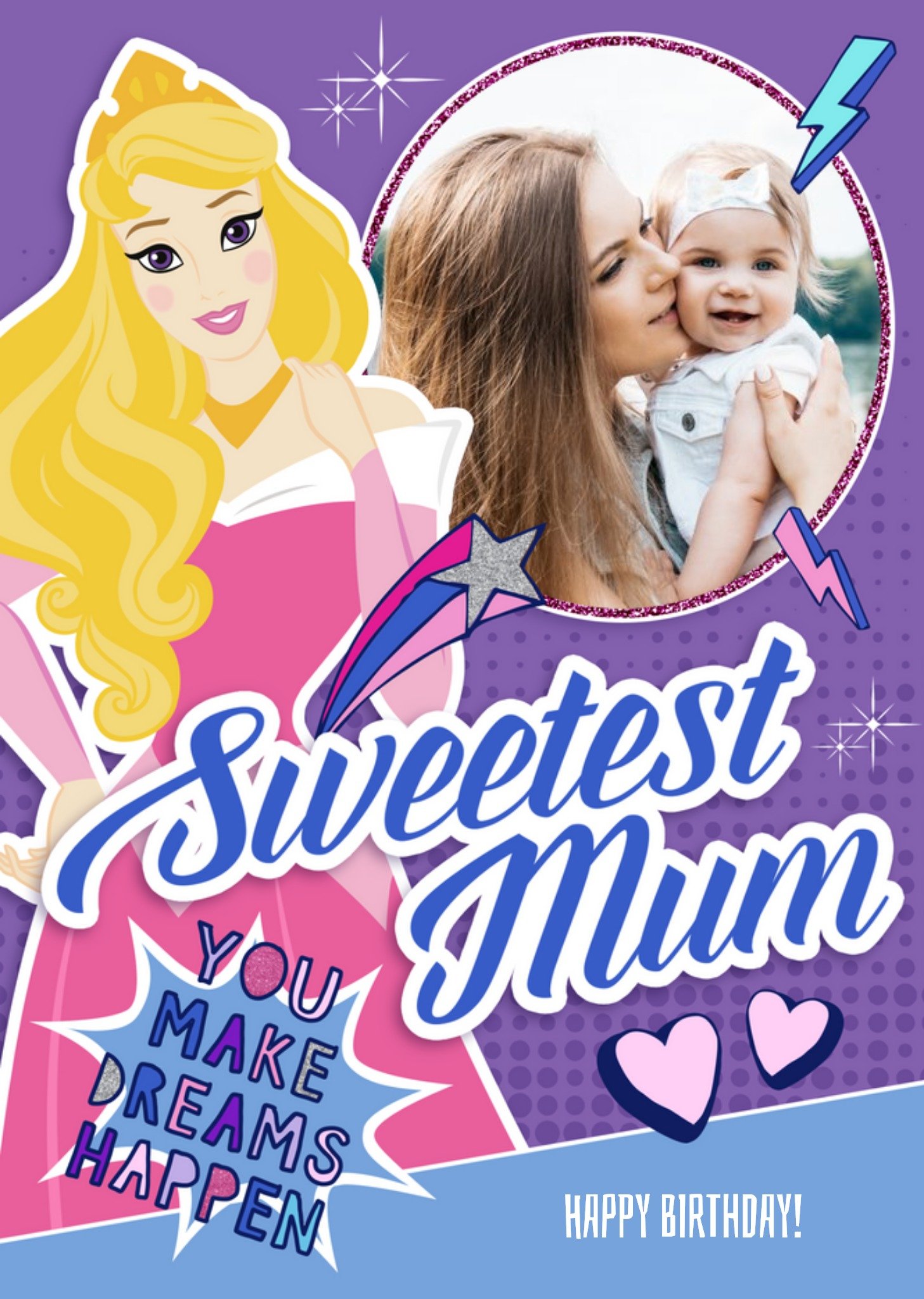 Disney Princesses Disney Princess Aurora Sweetest Mum Birthday Photo Upload Card Ecard