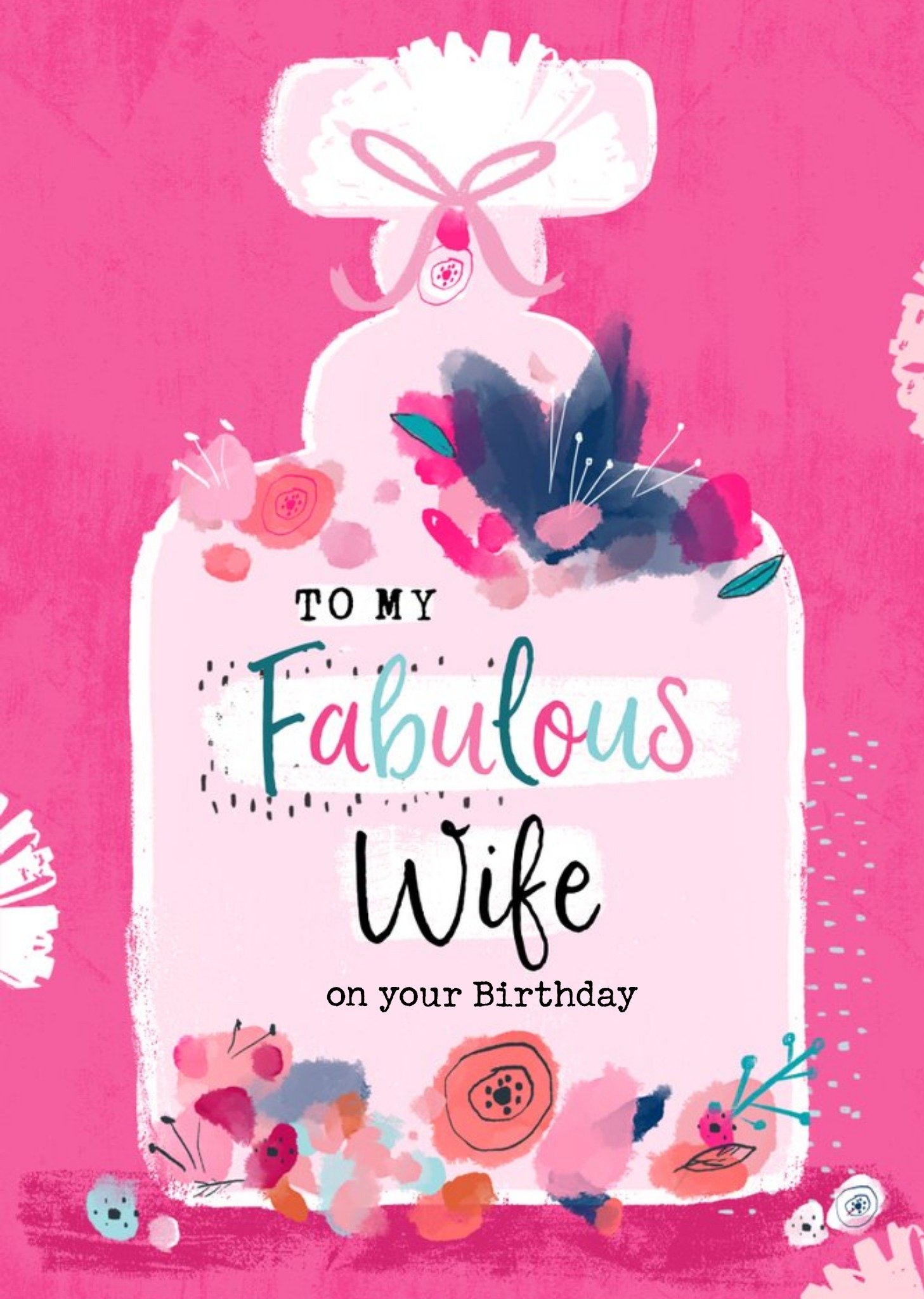 Moonpig Floral Birthday Card - Fabulous Wife - Perfume Ecard