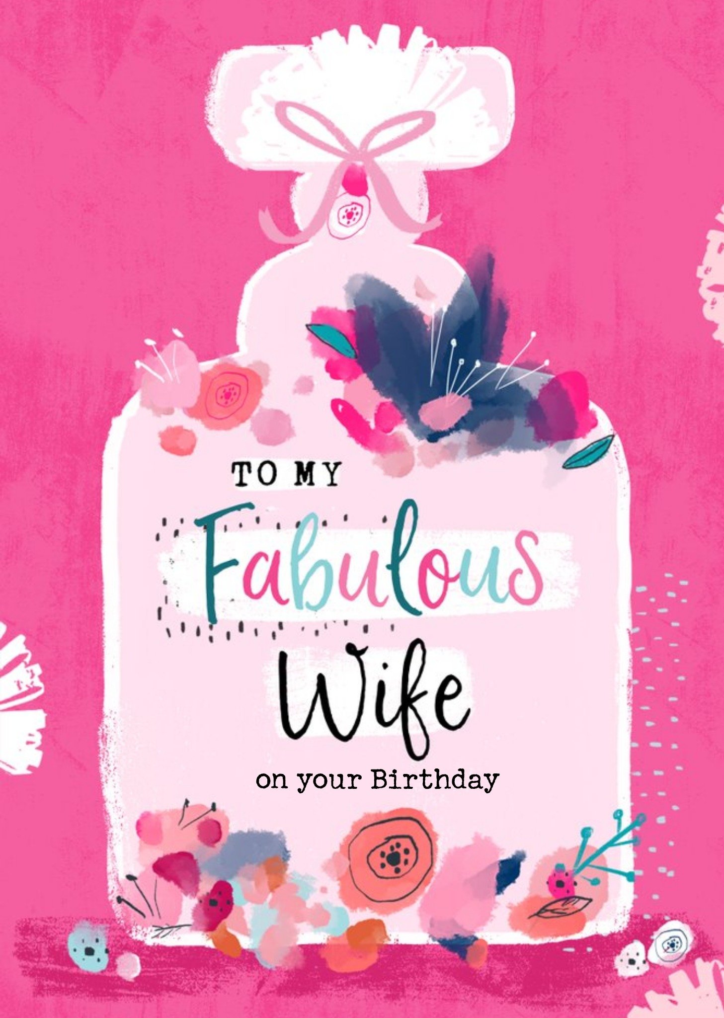 Floral Birthday Card - Fabulous Wife - Perfume Ecard