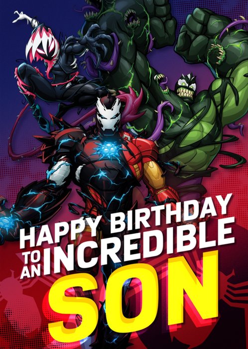Spider-Man Maximum Venom Happy Birthday To An Incredible Son Card