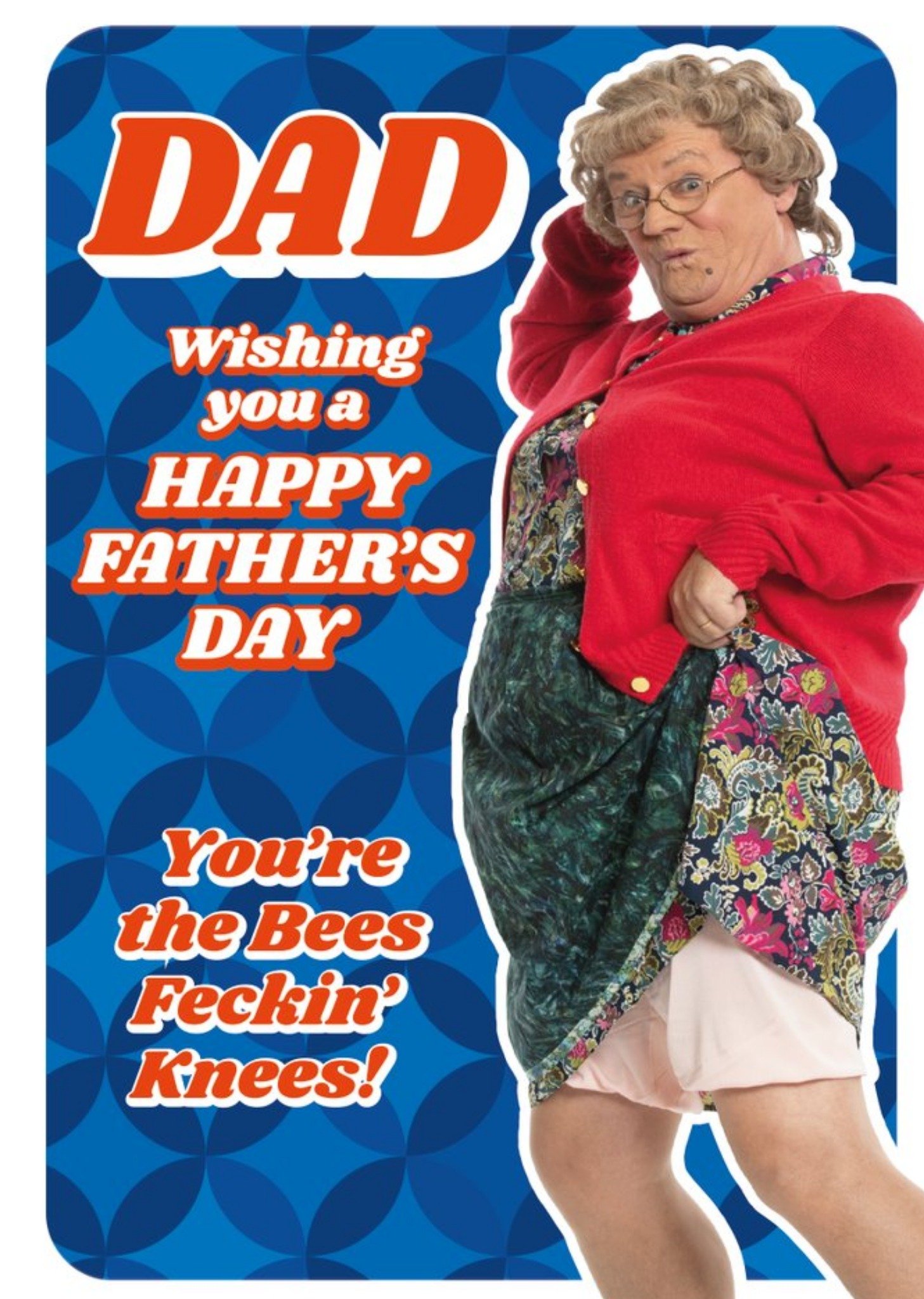 Mrs Brown's Boys You're The Bees Feckin Knees Father's Day Card Ecard