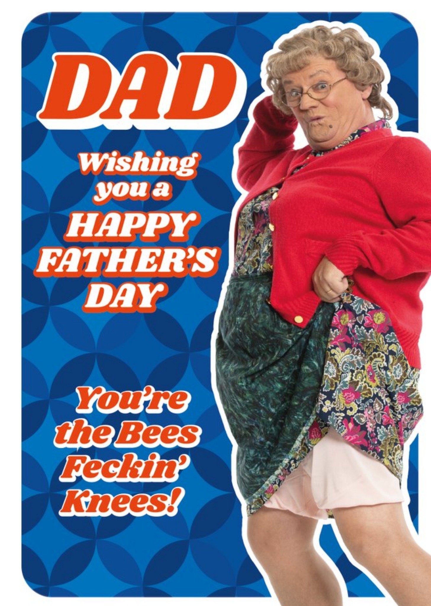 Mrs Brown's Boys You're The Bees Feckin Knees Father's Day Card