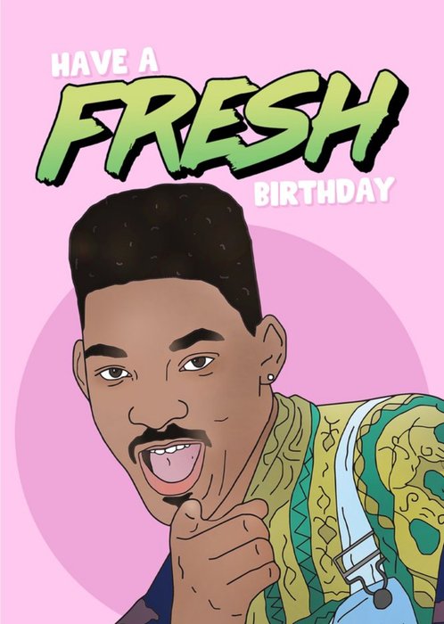 Have A Fresh Birthday Spoof Illustration Card