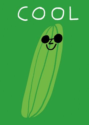 Congratulations card - cool as a cucumber