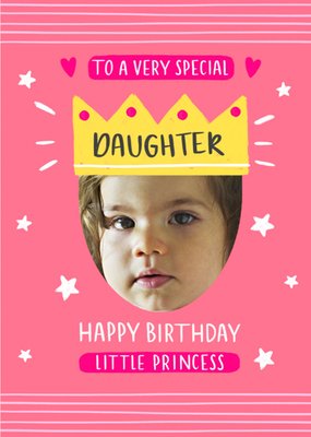 To A Special Daughter Little Princess Photo Upload Birthday Card