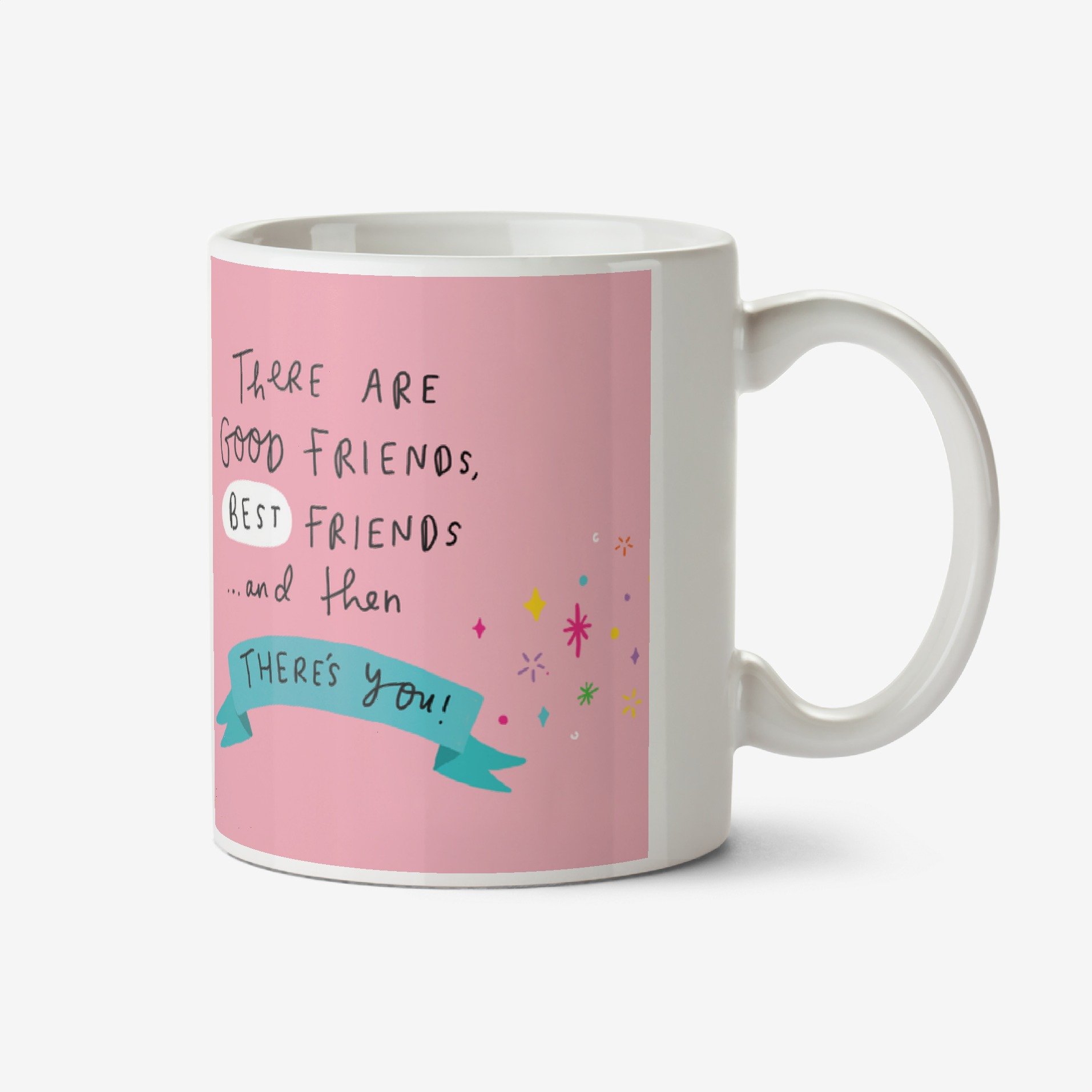 Moonpig There's Good Friends Then There's You Photo Mug Ceramic Mug