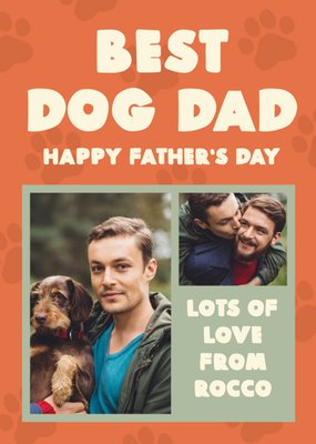 Beyond Words Best Dog Dad Photo Upload Father's Day Card