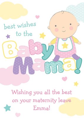 Best Wishes To The Baby Mama Personalised Maternity Leave Card