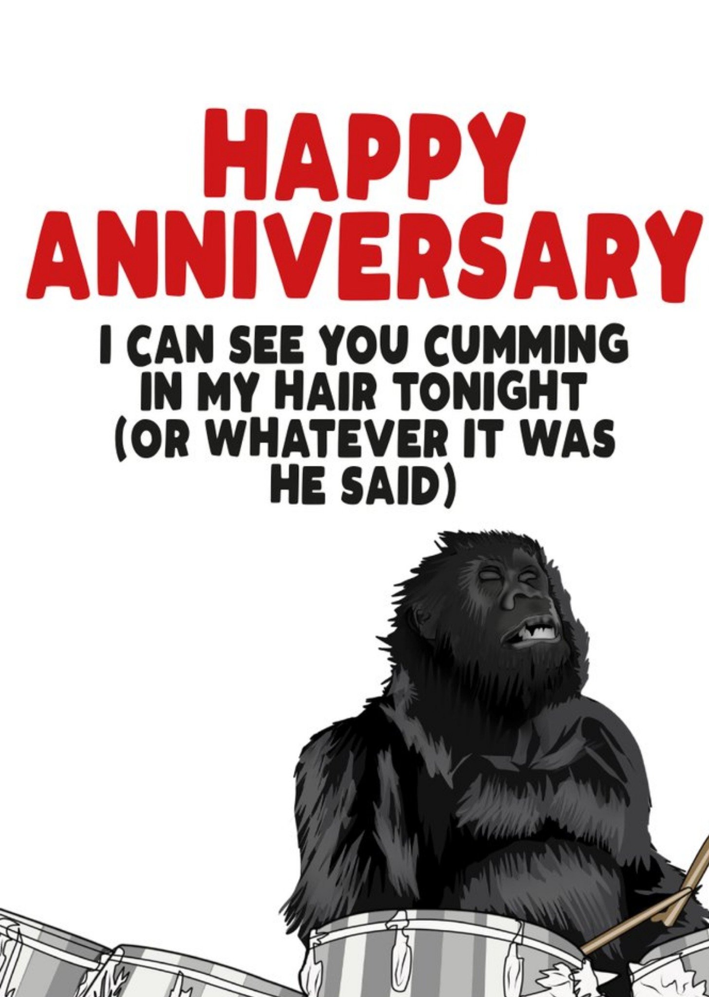 Filthy Sentiments Funny I Can See You Cumming In My Hair Tonight Happy Anniversary Card, Large